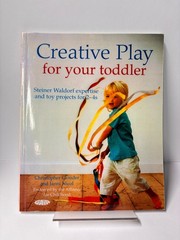 Waldorf Toddler Book Creative Play Steiner Clouder Nicol 2008 Gaia Natural Toy