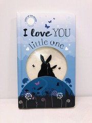 I Love You Little One W Light Up Moon Cover Nursery Book 2-4 Years Toddler Learn