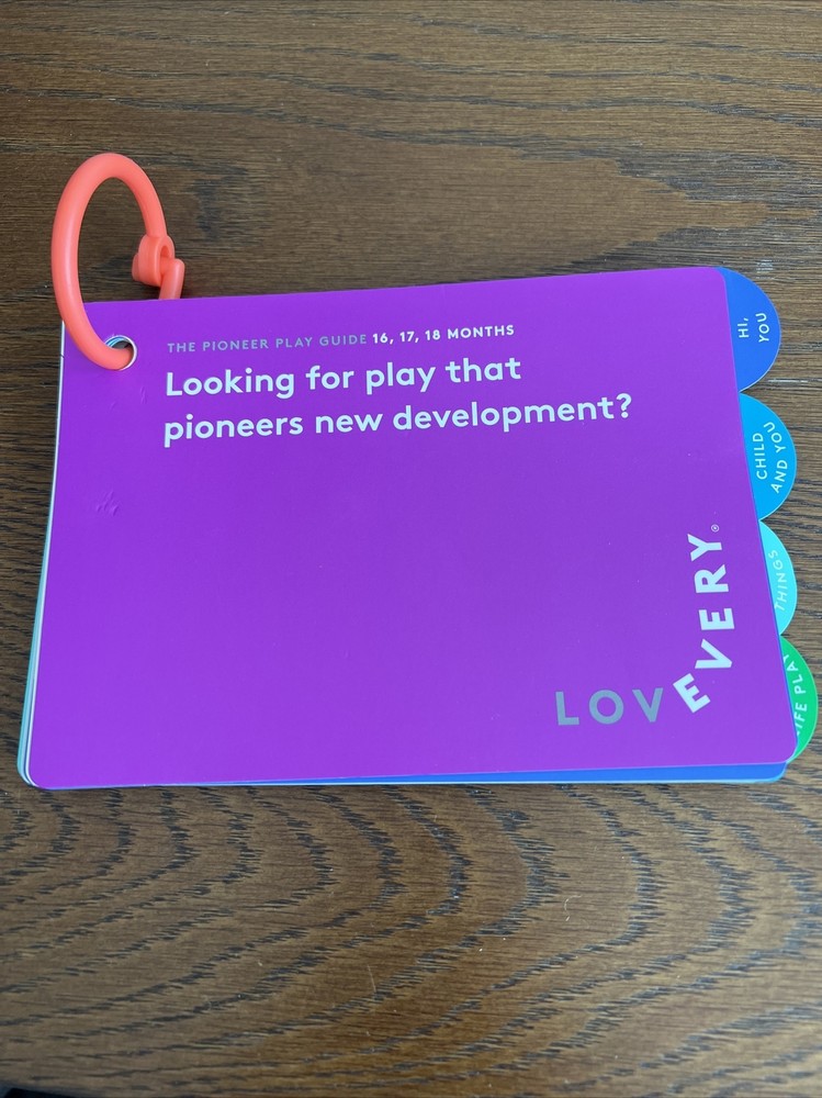 LOVEVERY PLAY GUIDE-THE PIONEER* AGES 16, 17,N18 MONTHS*COLORFUL AND INFORMATIVE