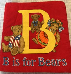 Vintage Cranston Teddy Bear Cloth Book B Is For Bears Handmade Fabric Book